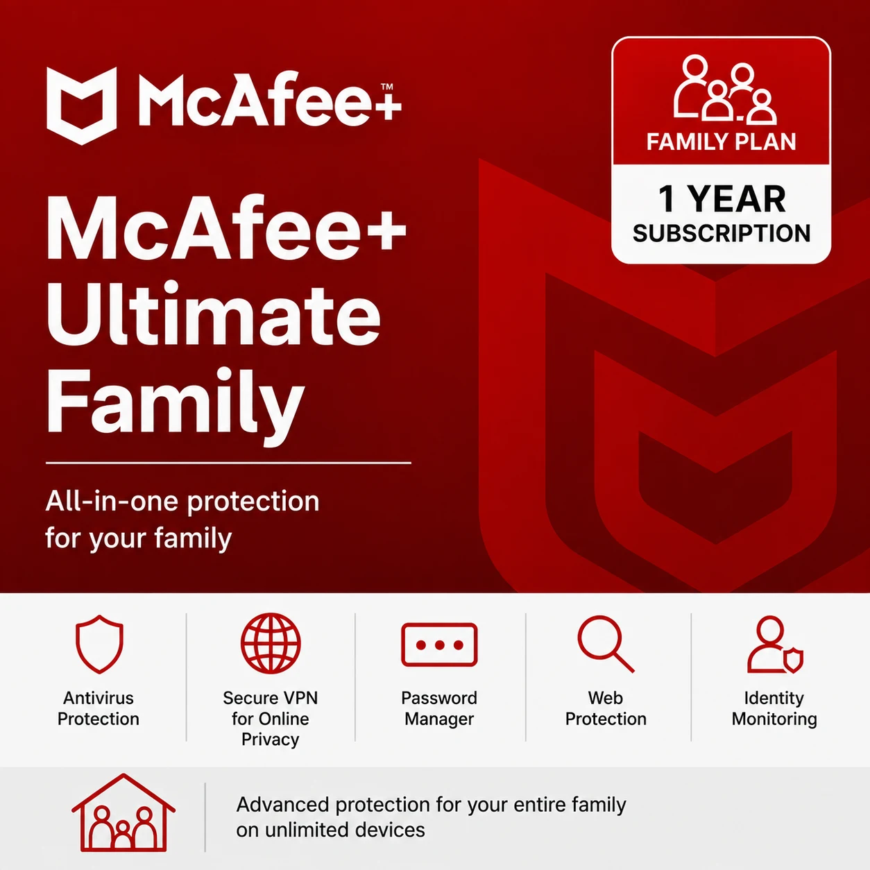 McAfee+ Ultimate Family – Family Plan/1 Year- USA/Canada